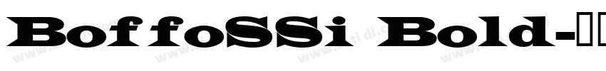 BoffoSSi Bold字体转换
